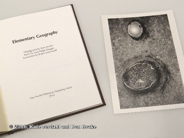 The title page and silver gelatin print included in the hard bound version of Kate Jordahl's and Don Drake's One Poem Book, Elementary Geography
