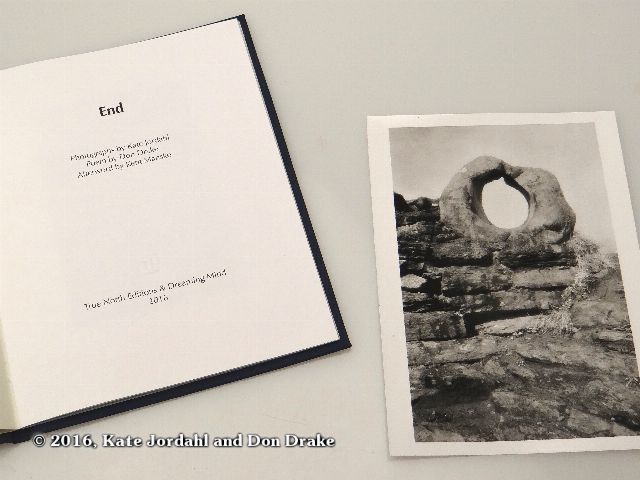 The title page and silver gelatin print included in the hard bound version of Kate Jordahl's and Don Drake's One Poem Book, End