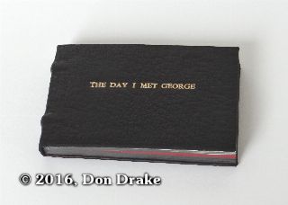 One copy of Don Drake's mini flip book 'The Day I Met George'